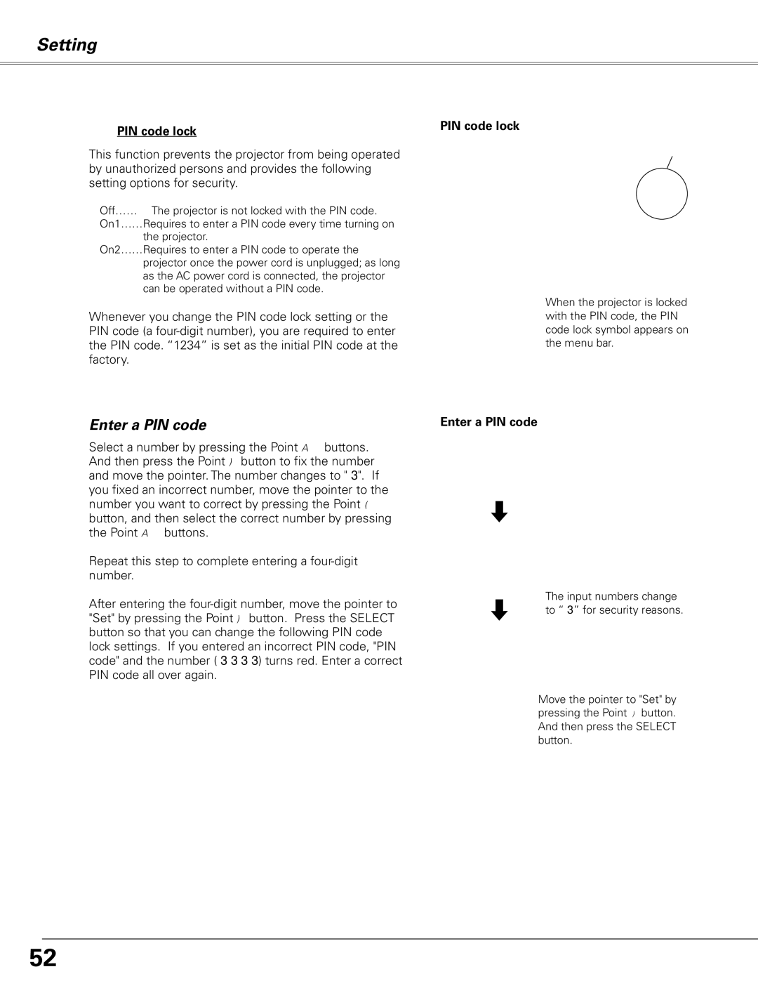 Sanyo PLC-XL51 owner manual PIN code lock, Enter a PIN code 